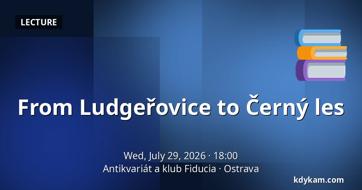 From Ludgeřovice to Černý les — Antiquarian and Club Fiducia, Ostrava
