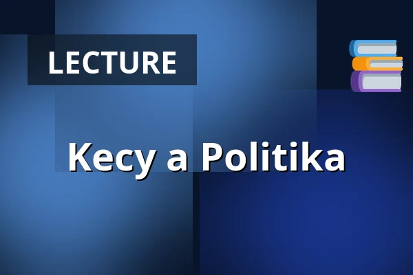 Kecy a Politika — Vrchlického divadlo, Louny