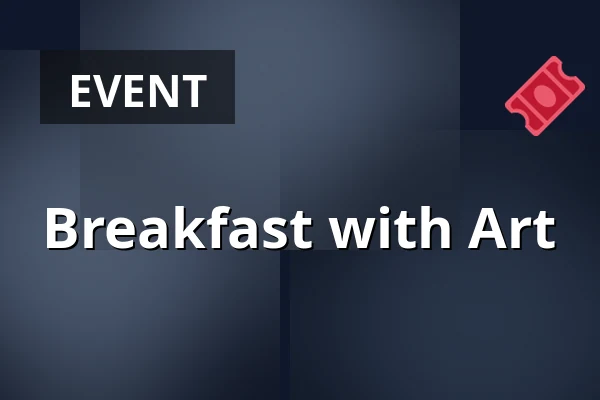 Breakfast with Art — Třeboň 105, Třeboň