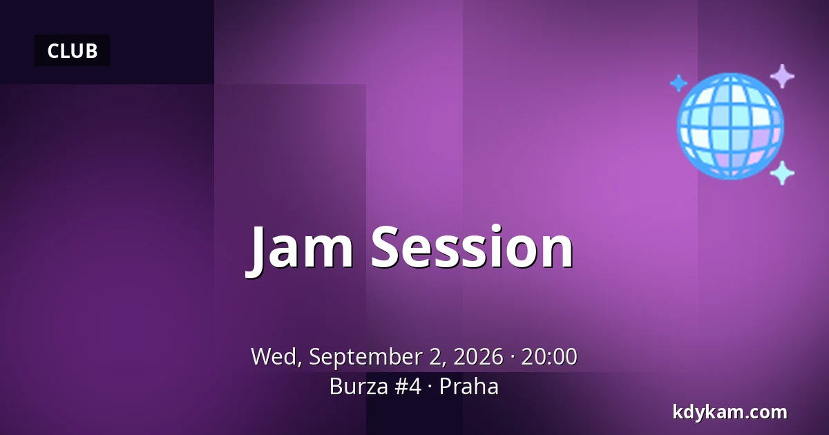 Jam Session — Burza #4, Prague
