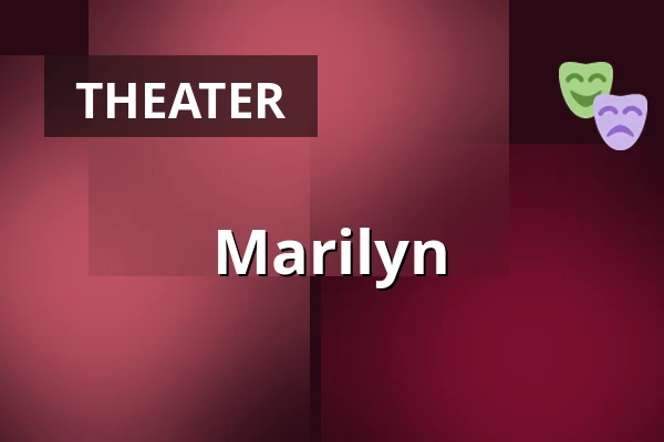 Marilyn — South Bohemian Theatre, České Budějovice