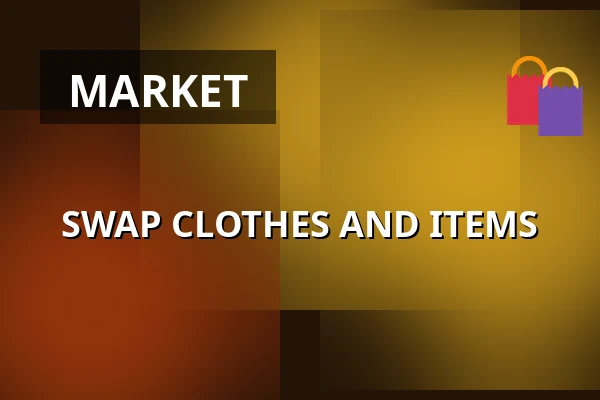 SWAP CLOTHES AND ITEMS — Kulturní dům, Horní Cerekev
