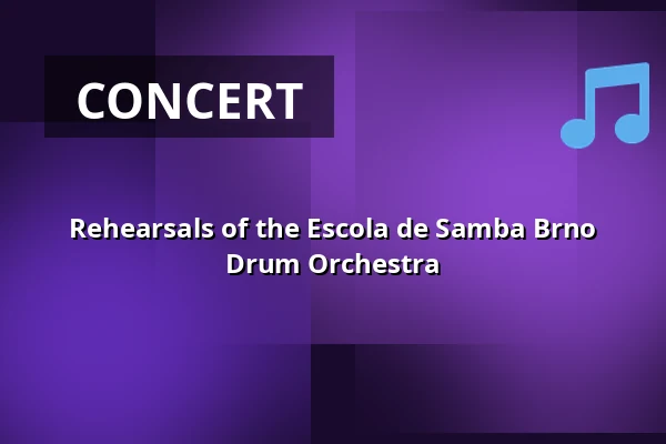 Rehearsals of the Escola de Samba Brno Drum Orchestra — Úřad městské části Brno-střed, Brno