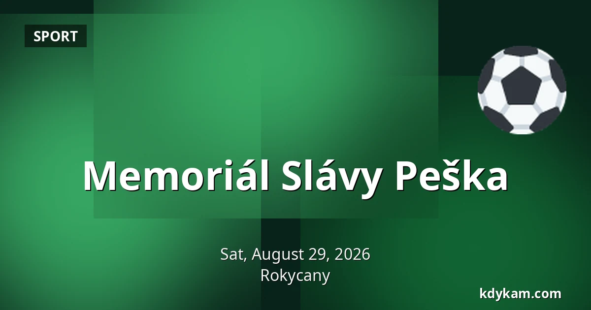 Memoriál Slávy Peška — Rokycany