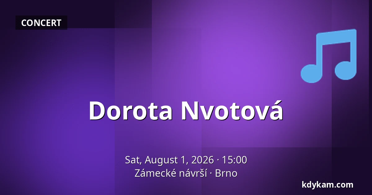 Dorota Nvotová — Zámecké návrší, Brno