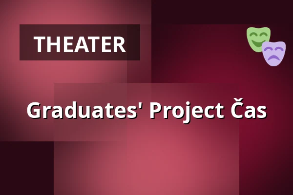Graduates' Project Čas — Úřad městské části Brno-střed, Brno