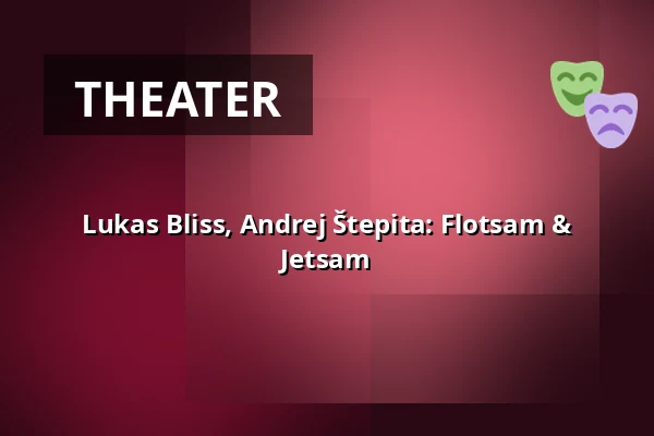 Lukas Bliss, Andrej Štepita: Flotsam & Jetsam — Studio Alta, Prague