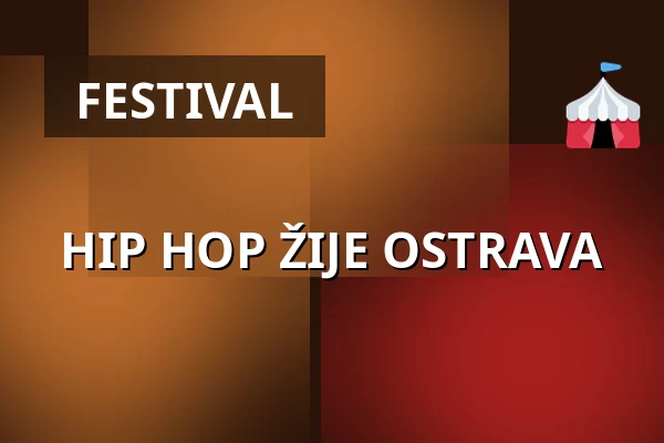 HIP HOP ŽIJE OSTRAVA — Multifunkční aula Gong, Ostrava