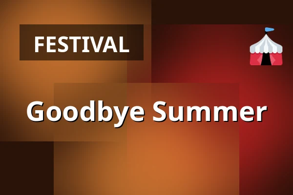 Goodbye Summer — Dům kultury, Kyjov