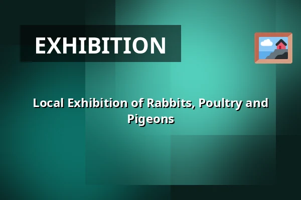Local Exhibition of Rabbits, Poultry and Pigeons — Old Deanery Courtyard, Úštěk