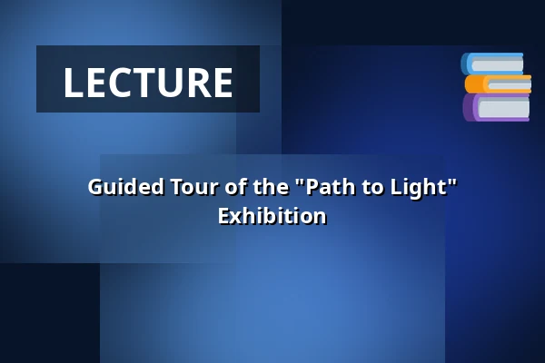 Guided Tour of the "Path to Light" Exhibition — Port 1560, Český Krumlov