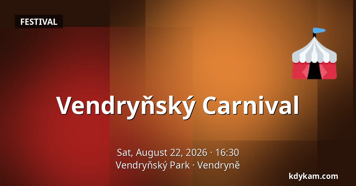 Vendryňský Carnival — Vendryně Park, Vendryně