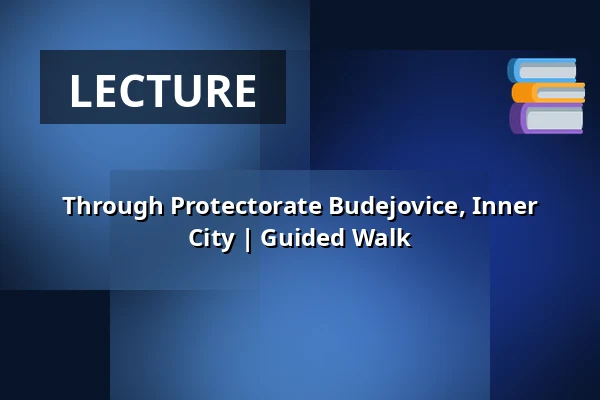 Through Protectorate Budejovice, Inner City | Guided Walk — Post Bellum, z. ú., pobočka Paměť národa Jižní Čechy, České Budějovice 1