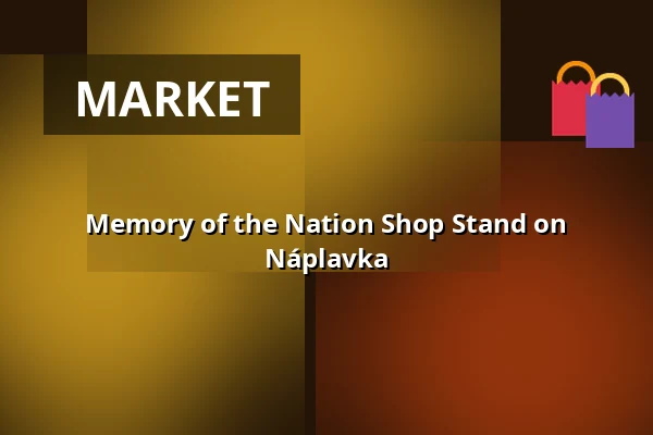 Memory of the Nation Shop Stand on Náplavka — Post Bellum, z. ú., pobočka Paměť národa Jižní Čechy, České Budějovice 1