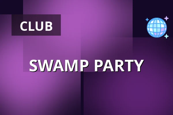 SWAMP PARTY — Chapeau Rouge, Prague