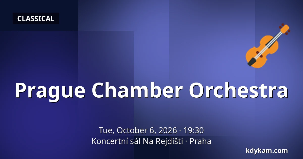 Prague Chamber Orchestra — Koncertní sál Na Rejdišti, Prague