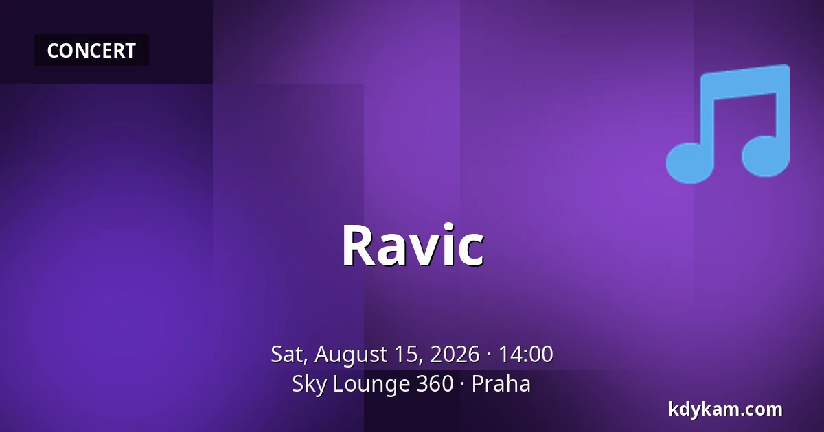 Ravic — Sky Lounge 360, Prague