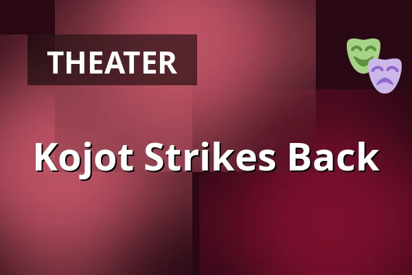 Kojot Strikes Back — Městské divadlo, Žatec
