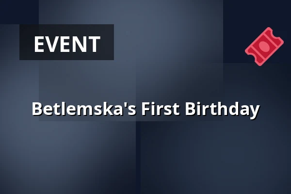 Betlemska's First Birthday — Burza #4, Prague