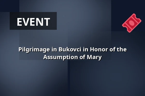 Pilgrimage in Bukovci in Honor of the Assumption of Mary — Ostrava-Opava Diocese, Ostrava