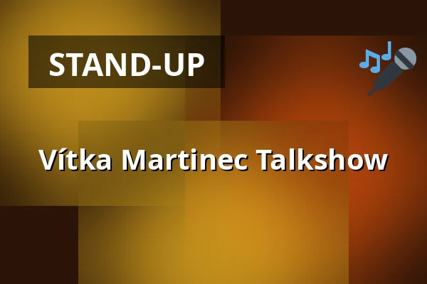 Vítka Martinec Talkshow — Café Práh, Brno