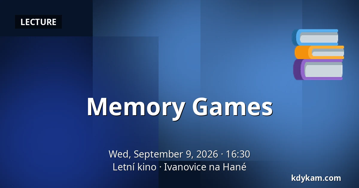 Memory Games — Summer Cinema, Ivanovice na Hané