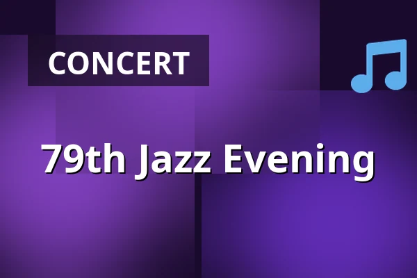 79th Jazz Evening — Cultural Centre, Rakovník