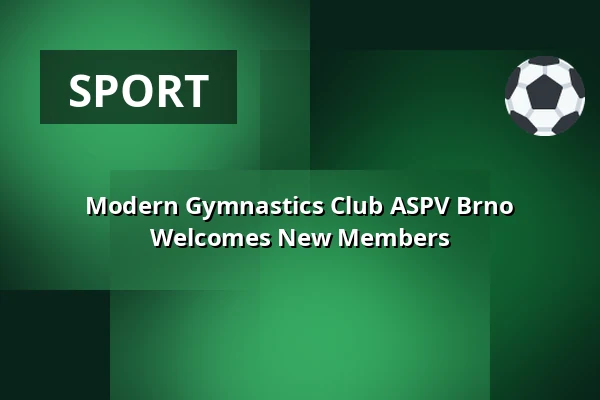 Modern Gymnastics Club ASPV Brno Welcomes New Members — Kohoutovice, Brno