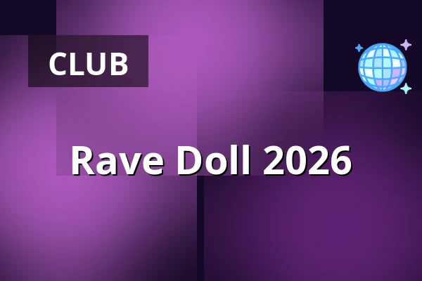 Rave Doll 2026 — MeetFactory, Prague