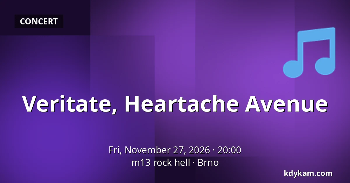 Veritate, Heartache Avenue — m13 rock hell, Brno