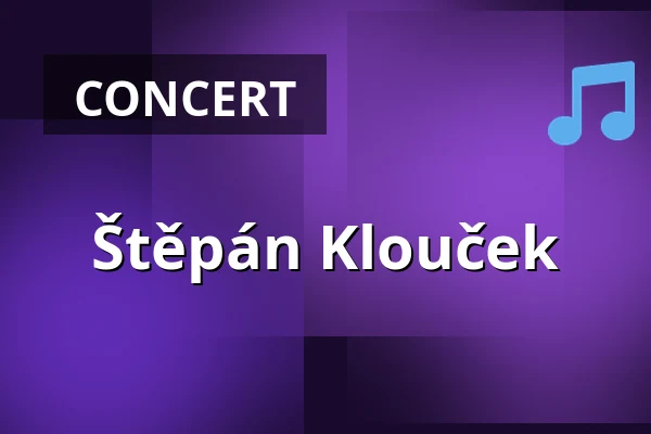 Štěpán Klouček — Grand Hotel Bohemia, Prague