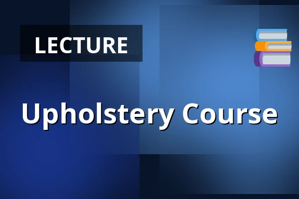 Upholstery Course — Vzlet, Prague