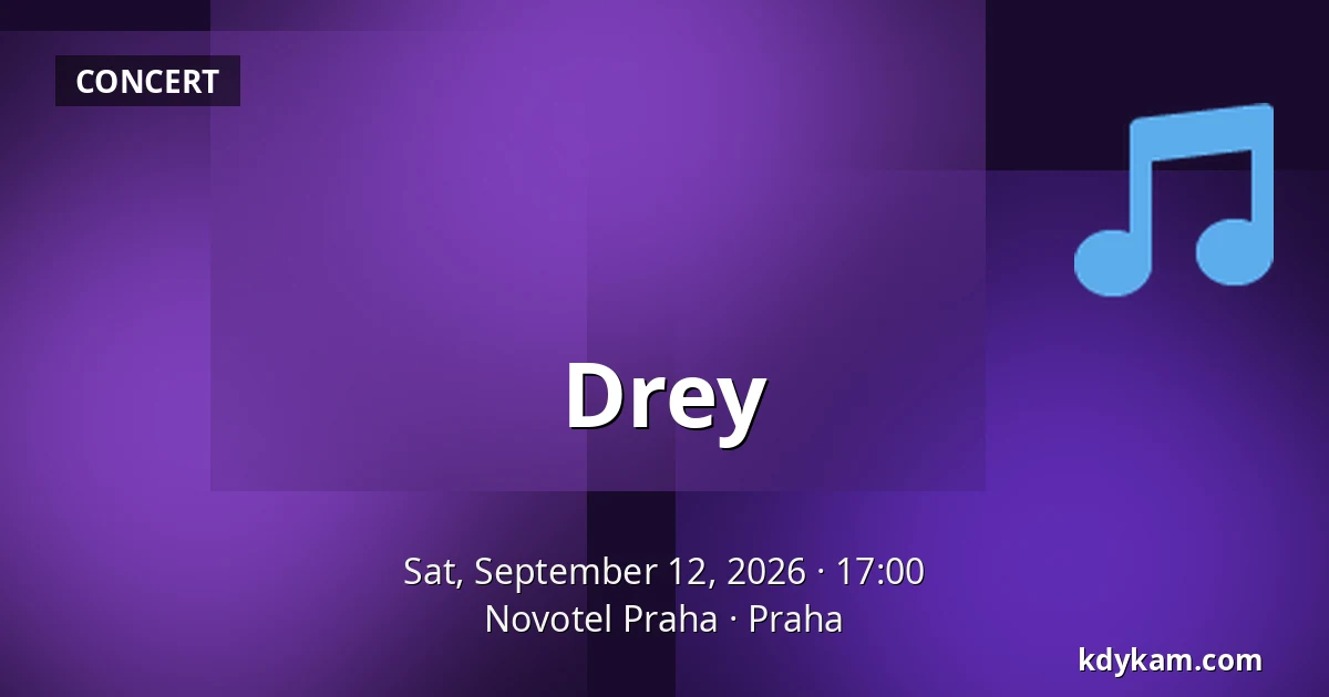 Drey — Novotel Praha, Prague