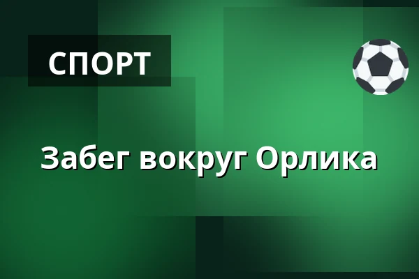 Забег вокруг Орлика — Malá scéna, Mikádo, Гумполец