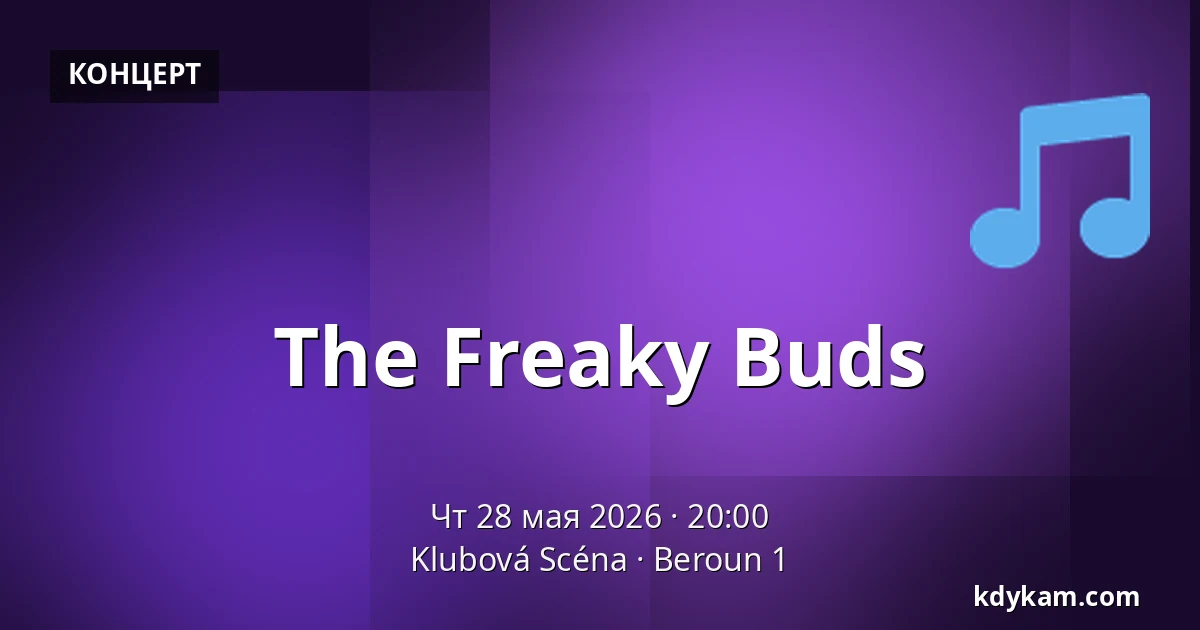 The Freaky Buds — Klubová Scéna, Beroun 1