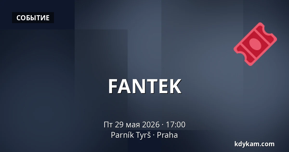 FANTEK — Parník Tyrš, Прага