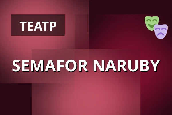SEMAFOR NARUBY — Divadlo Semafor, Прага