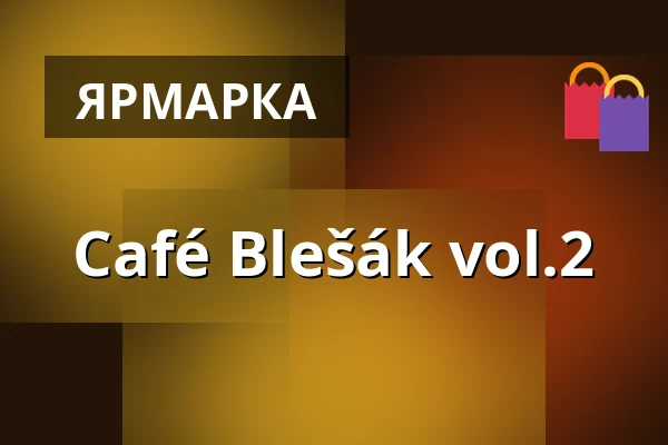Café Blešák vol.2 — Café Na půl cesty, Прага