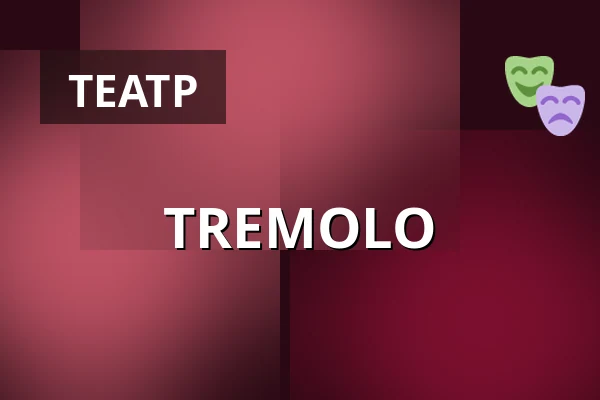 TREMOLO — Městské Tylovo divadlo, Кутна-Гора