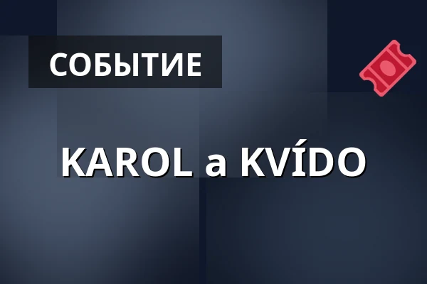 KAROL a KVÍDO — Společenský dům, Простейов