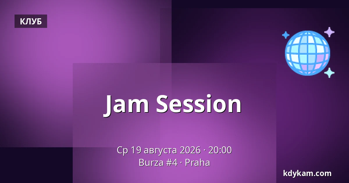 Jam Session — Burza #4, Прага