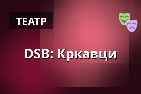 DSB: Кркавци — Národní Divadlo Brno, Брно