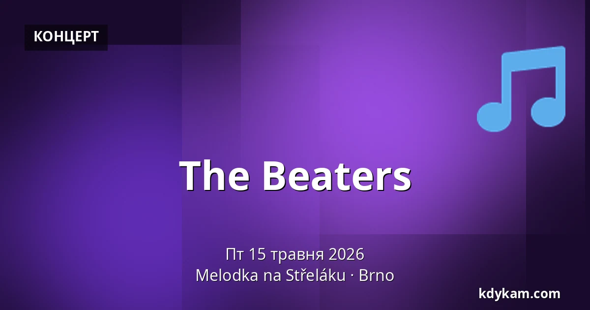 The Beaters — Мелодка на Стржелаку, Брно