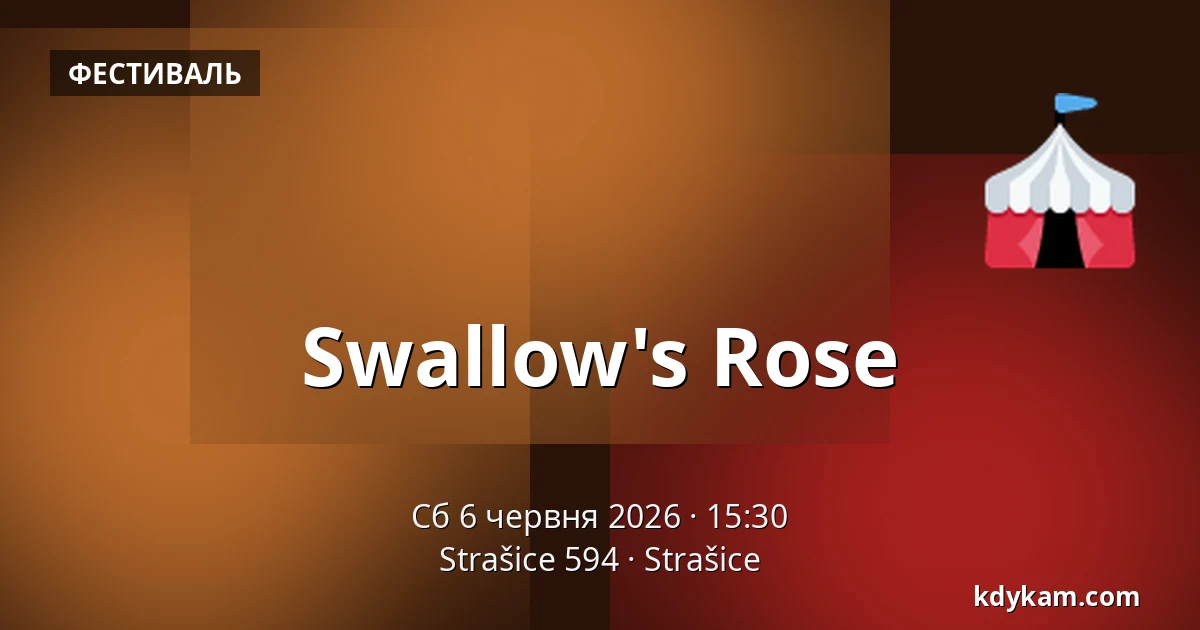 Swallow's Rose — Strašice 594, Strašice