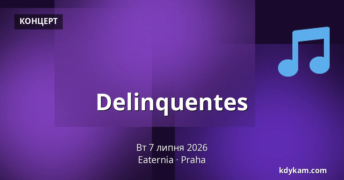 Delinquentes — Eaternia, Прага