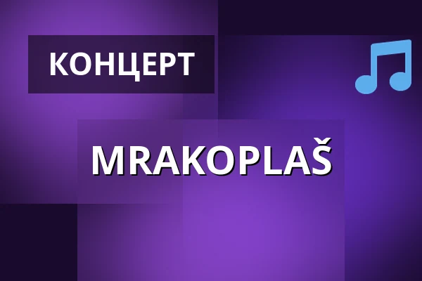 MRAKOPLAŠ — Kaštan - Scéna Unijazzu, Прага