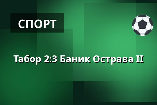 Табор - Баник Острава II — Stadion Kvapilova, Табір