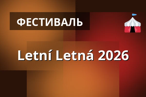 Letní Letná 2026 — Letna Parc, Прага