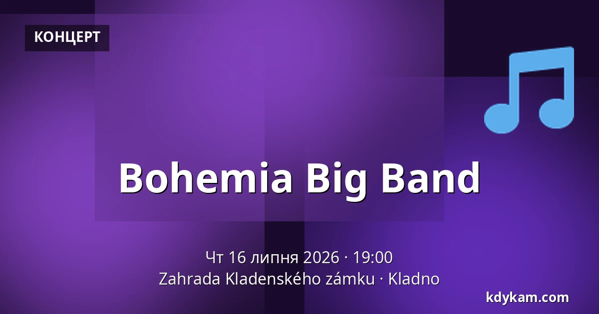 Bohemia Big Band — Zahrada Kladenského zámku, Кладно