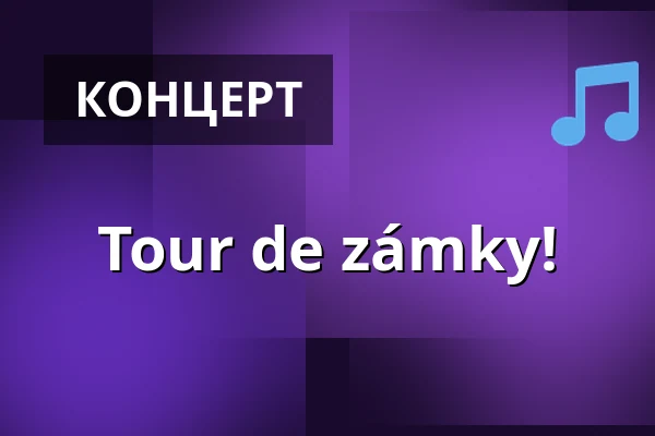 Tour de zámky! — KZ Orfeum, Кадань